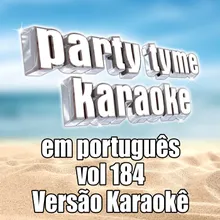 Passe Em Casa (Made Popular By Tribalistas) [Karaoke Version]