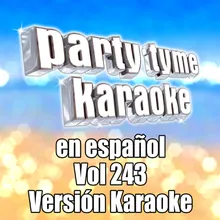 La Vida Se Va (Made Popular By Gloria Trevi) [Karaoke Version]