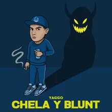 Chela Y Blunt