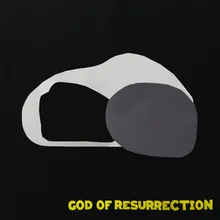 God Of ResurrectionLive