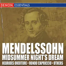 Mendelssohn: A Midsummer Night's Dream, Op. 61 Incidental Music: No. 7 Notturno