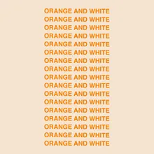 Orange And White