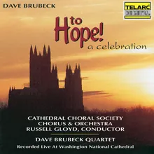 To Hope! A Celebration: XI. Great Amen Live at the Washington National Cathedral, Washington, D.C. / June 12, 1995