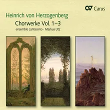 Herzogenberg: Liturgische Gesänge, Op. 81 / No. 3 - I. Jauchzet dem Herrn, alle Lande