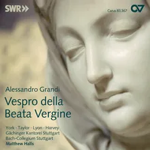 Grandi: Vespro della Beata Vergine - II. O quam suave est nomen tuum