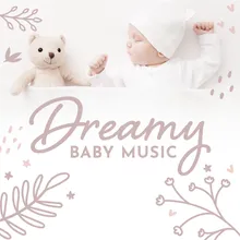 Dreamy Baby White Noise Lullaby