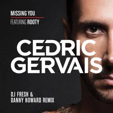 Missing You-DJ Fresh & Danny Howard Remix