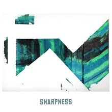 Sharpness-Mr Beatnick Remix