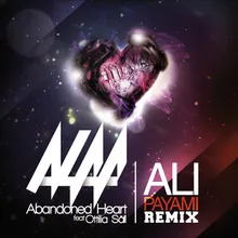 Abandoned Heart-Ali Payami Remix Edit