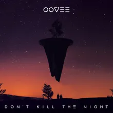 Don't Kill The Night-Radio Edit