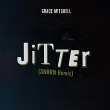 Jitter SNBRN Remix