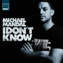 I Don't Know Mandal & Forbes VIP Remix