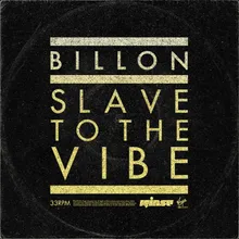 Slave To The Vibe-Redondo Remix