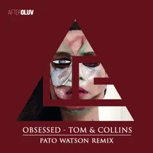 Obsessed Pato Watson Remix