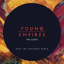 The Gates Ride The Universe Remix
