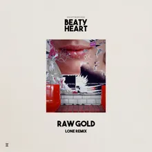 Raw Gold-Lone Remix
