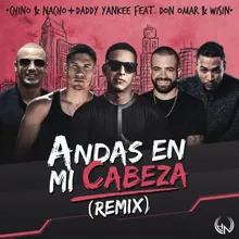 Andas En Mi Cabeza Remix