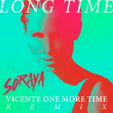 Long Time Vicente One More Time Remix