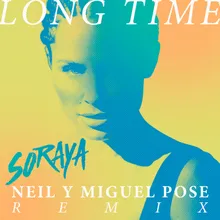 Long Time Neil & Miguel Pose Remix
