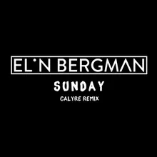 Sunday-Calyre Remix