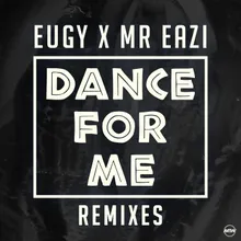 Dance For Me (Eugy X Mr Eazi) Majestic Remix