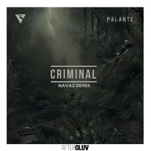 Criminal Navaz Remix