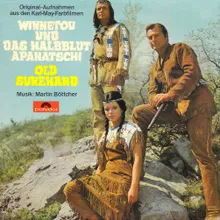 Haller, Apanatschi und Winnetou reiten zum Goldberg From "Winnetou und das Halbblut Apanatschi"