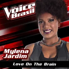 Love On The Brain-The Voice Brasil 2016