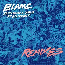 Blame Champagne Drip Remix