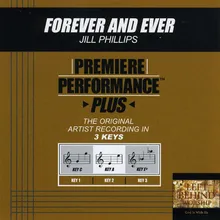 Forever And Ever-Performance Track In Key Of A