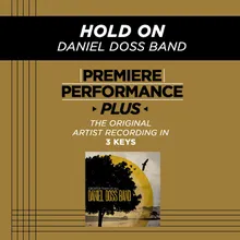 Hold On-High Key Performance Track Without Background Vocals