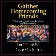 Let There Be Peace On Earth-Low Key Performance Track Without Background Vocals