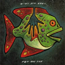 Ocean-Pet The Fish Album Version