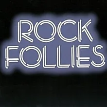 Rock Follies 2000 Digital Remaster