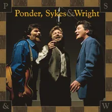 Come And Go With Me Ponder, Sykes & Wright