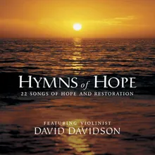 Be Thou My Vision Hymns Of Hope Album Version