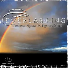 Doxology Everlasting - Timeless Hymns & Ageless Praise Album Version