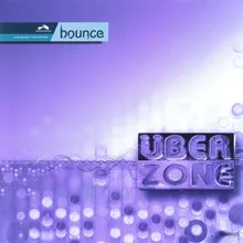 Bounce Uberzone Original Mix