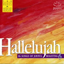 Hallelujah (Great Is The Name Of The Lord On High)