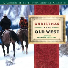 Thirty Two Feet And Eight Little Tails Christmas In The Old West Album Version