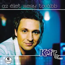 Az Élet Megy Tovább (Disco Roberto Radio Cut)