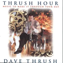 I Will Be Here-Thrush Hour Album Version