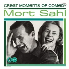 Great Moments In Comedy With Mort Sahl-Pt. 1