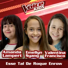 Esse Tal De Roque Enrow Ao Vivo / The Voice Brasil Kids 2017