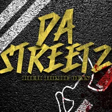 Da Streetz