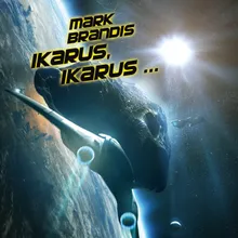 Ikarus, Ikarus... - Teil 08