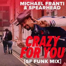 Crazy For You SF Funk Mix