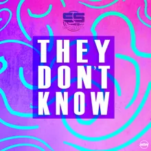 They Don't Know Extended Mix