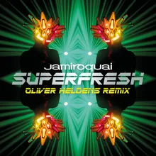 Superfresh Oliver Heldens Remix