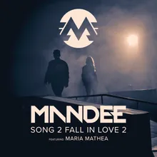 Song 2 Fall In Love 2 Extended Version